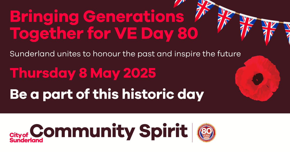 Sunderland Unites to Commemorate VE Day 80th Anniversary with Citywide Celebrations